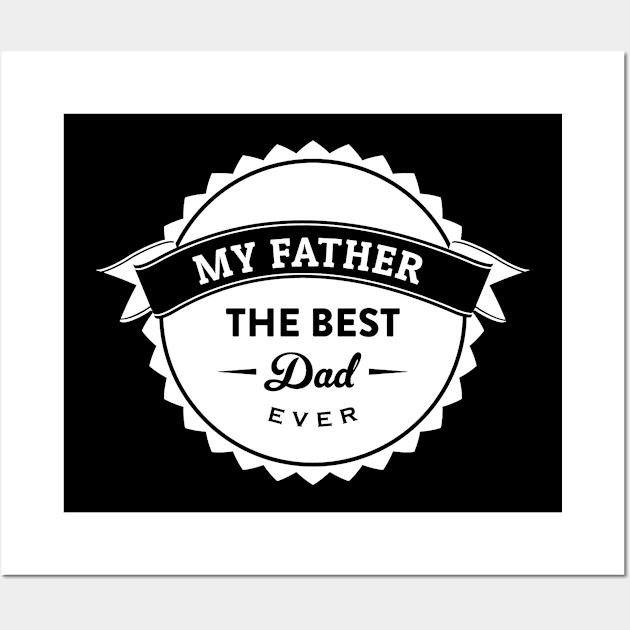 Best dad ever Wall Art by white.ink